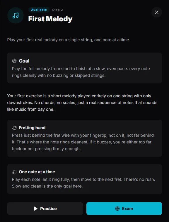 The First Melody step of Guitar Fundamentals: the goal, two tips on fretting and pacing, and the Practice and Exam buttons